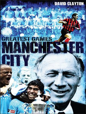 cover image of Manchester City Greatest Games